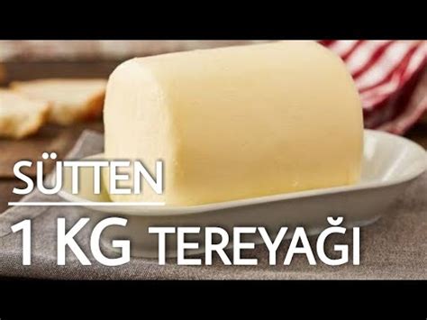 1 kg tereyağı kaç kilo yoğurttan çıkar